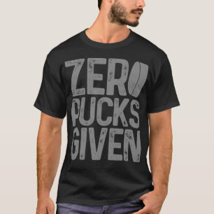 Camiseta Hockey Zero Pucks Conferido Engraçado Jogador de H