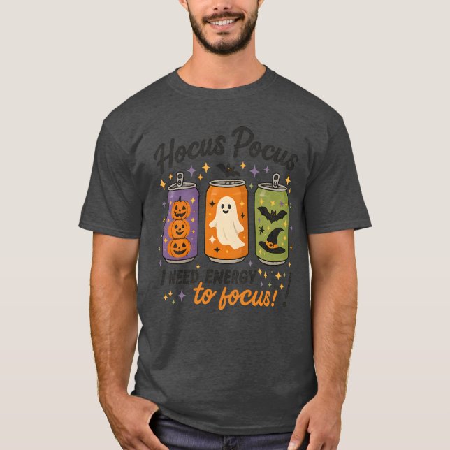 Camiseta Hocus Pocus eu preciso de energia para me concentr (Frente)
