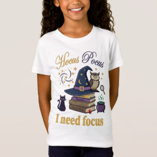 Camiseta Hocus Pocus Eu Preciso de Foco Design de Bruxa Fof