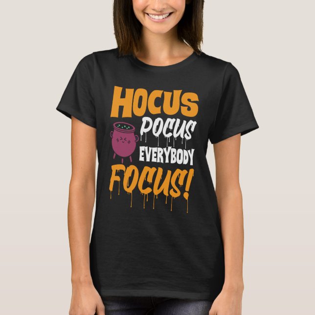 Camiseta Hocus Pocus Everybody Focus   Haloween (Frente)