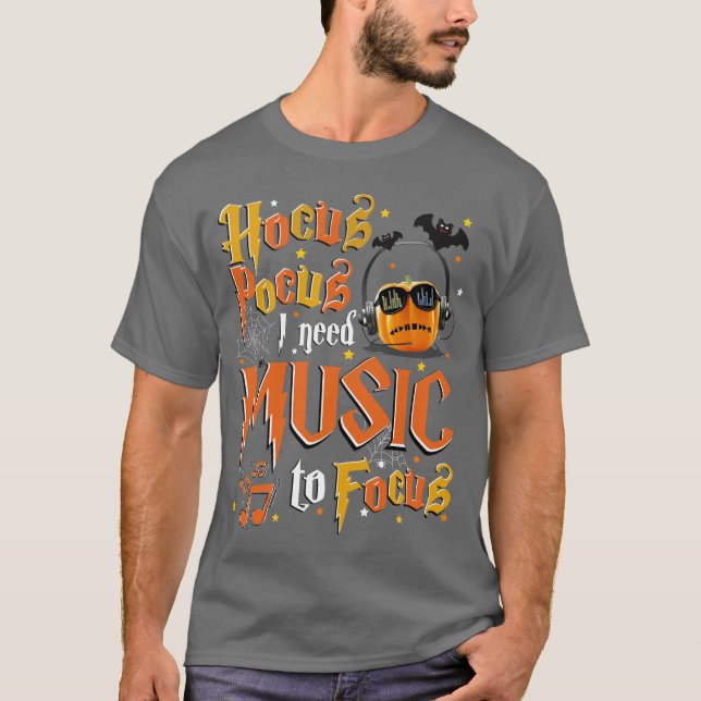 Camiseta Hocus Pocus I need Music to focus Haloween (Frente)