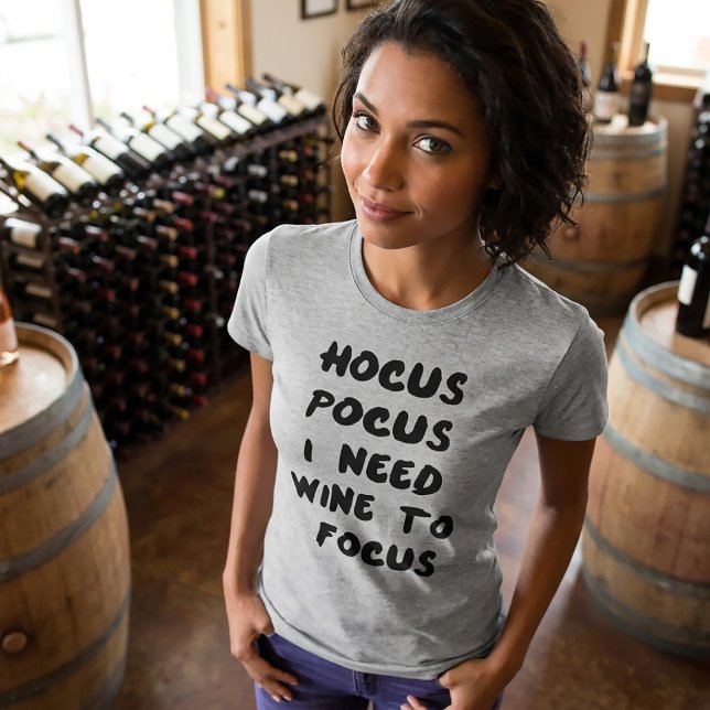 Camiseta Hocus Pocus Preciso de Vinho para Me Conc (Criador carregado)