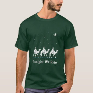 Camiseta Hoje à Noite Cavalgamos o Natal Fé Cristã Xmas