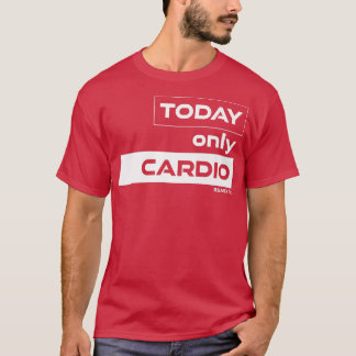 Camiseta Hoje Apenas Malhação de Motivação do Gym de Treina