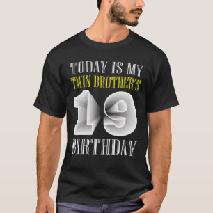 Camiseta Hoje é a 19ª Festa de aniversário do meu irmão gêm