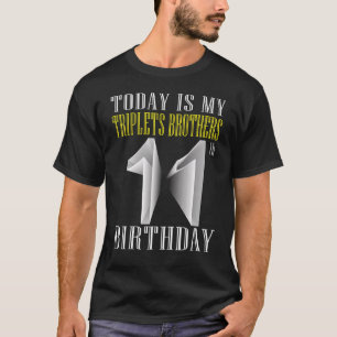 Camiseta Hoje É A Minha Festa de aniversário De 11 11 Tripl
