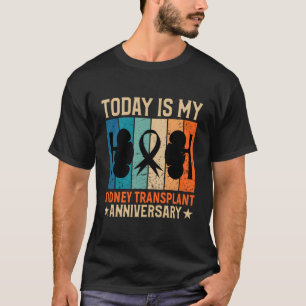 Camiseta Hoje É Meu Aniversário De Transplante De Rim