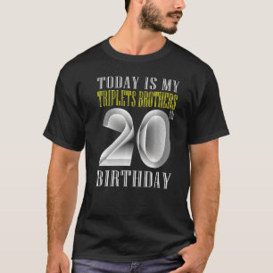 Camiseta Hoje É Minha Festa de aniversário Triplet Brother