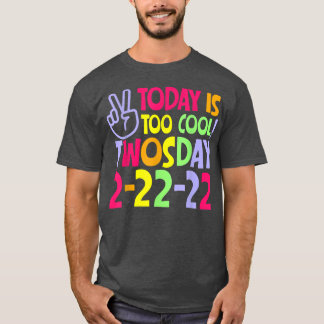 Camiseta Hoje É Muito Legal 22222 Terça-Feira 2 De Fevereir