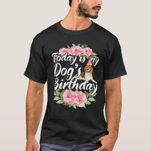 Camiseta Hoje é o animal de aniversário do meu cachorro