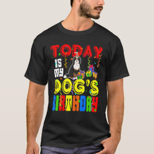 Camiseta Hoje é o Bernedoodle, um Cachorro Bonito de Aniver