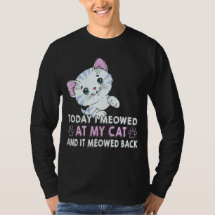 Camiseta Hoje Eu Me Meti Com Meu Gato E Ele Era Gato De Vol