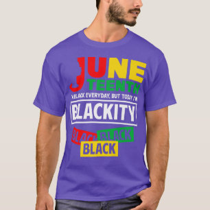 Camiseta Hoje eu sou Blackity Black Pride African American 
