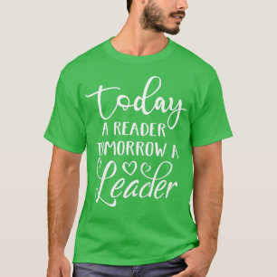 Camiseta Hoje, Leitor Amanhã Um Amor Líder Lendo Livro