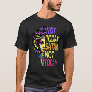 Camiseta Hoje não é a Satã da fé cristã afro-americana
