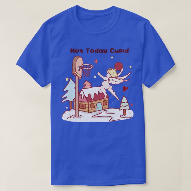 Camiseta Hoje Não É Cupido (Frente do Design)