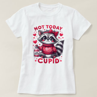 Camiseta Hoje Não É Design De Cupid Raccoon