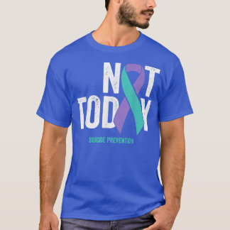 Camiseta Hoje Não Preocupa Suicídio De Fita De Teal Roxo