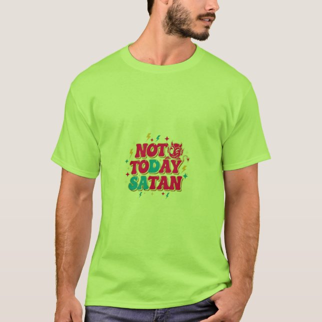 Camiseta Hoje não, Satã (Frente)