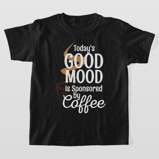 Camiseta Hoje O Bom Humor É Patrocinado Por Café Lovers Caf (Postura )