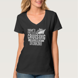 Camiseta Hoje Previsão O Cruzamento Com Possibilidade De B
