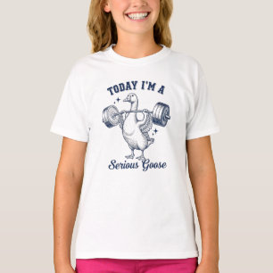 Camiseta Hoje sou um Ganso sério engraçado levantando pesos