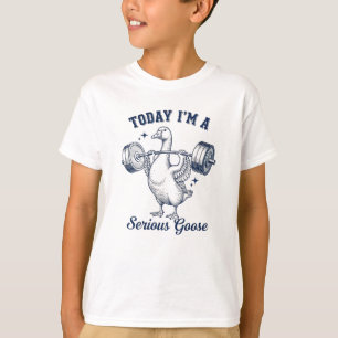 Camiseta Hoje sou um Ganso sério Levantando Pesos Engraçado