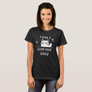 Camiseta Hoje Tomei Um Bom Poop, T-Shirt