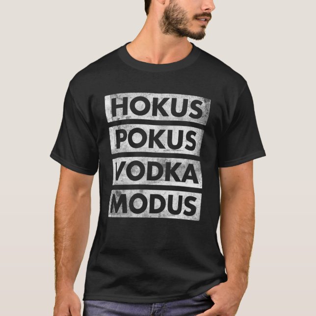 Camiseta Hokus Pokus Vokda Mode Vodka Drinker Vodka (Frente)