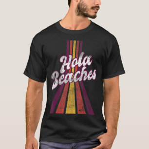Camiseta Hola Beaches Retro Summer Beach Vacation