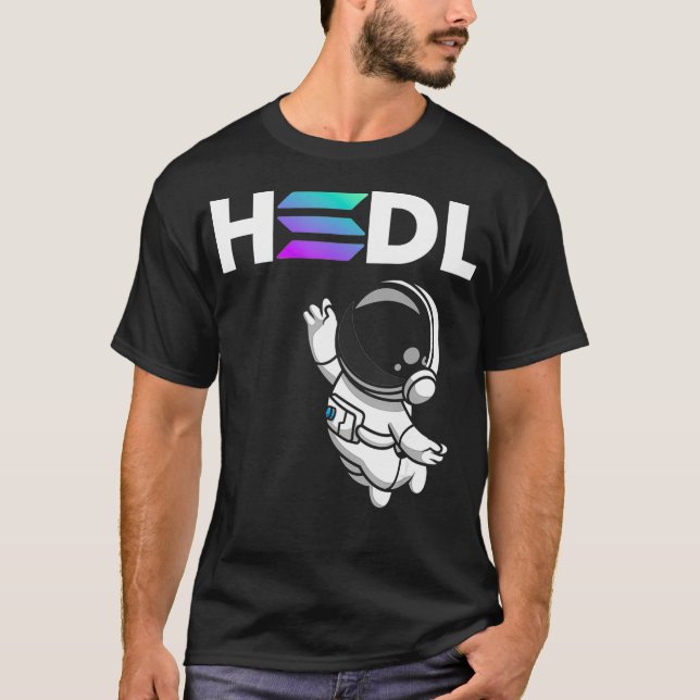 Camiseta Hold, Hodl SOL Solana Moon Crypto Cryptocurrency  (Frente)