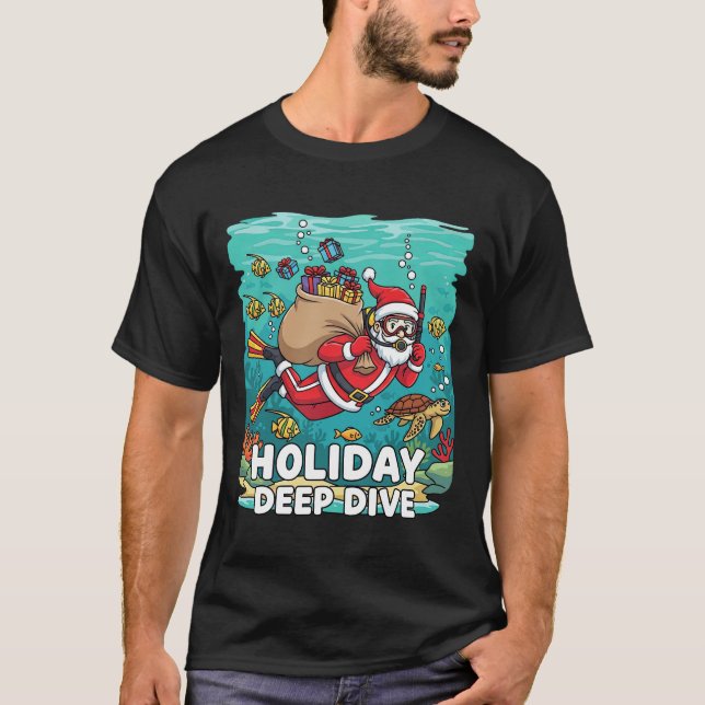 Camiseta Holiday Deep Dive Santa Scuba Diver Christmas T-Sh (Frente)