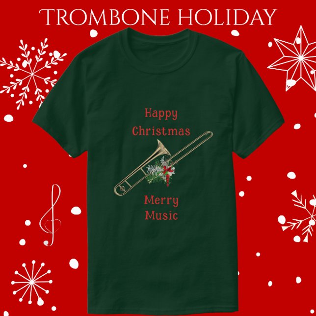 Camiseta Holiday Trombone Feliz Música de Feliz de Natal (Enjoy a Merry Music Holiday.)