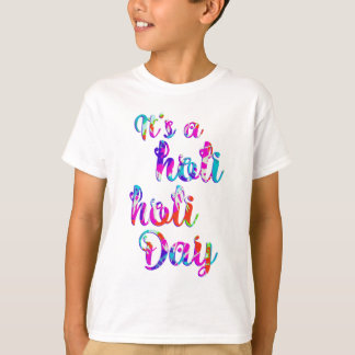 Camiseta HoliES - É UM DIA HOLI HOLI + seu traseiro.