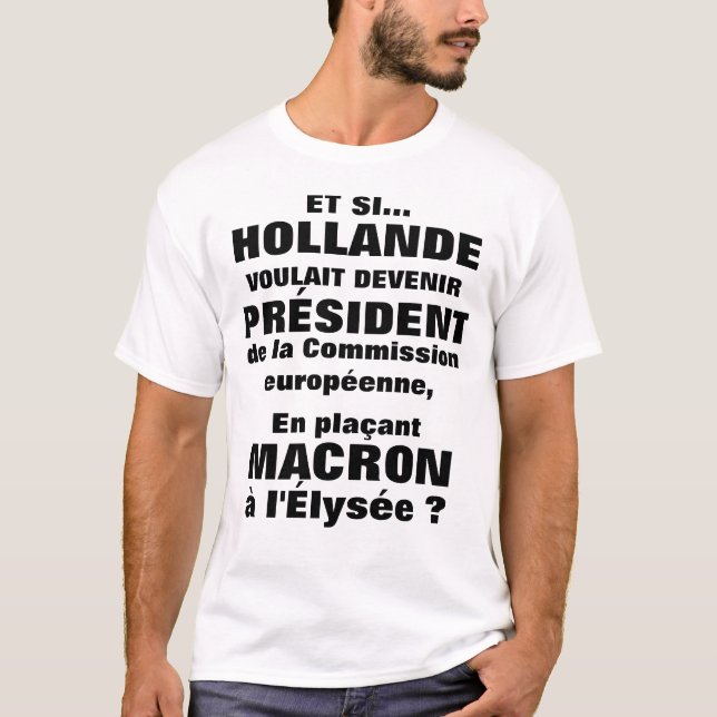 Camiseta Hollande et son désir de Président (Frente)