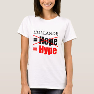 Camiseta Hollande Not Hope = Hype - W Tee