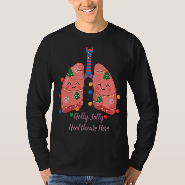 Camiseta Holly Jolly Christmas Lungs for Healthcare T-Shirt (Frente)