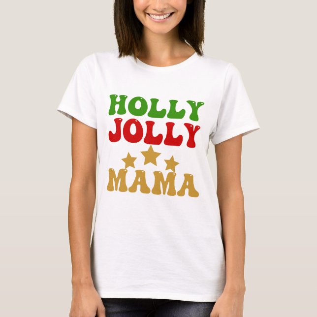 Camiseta Holly Jolly Mama (Frente)