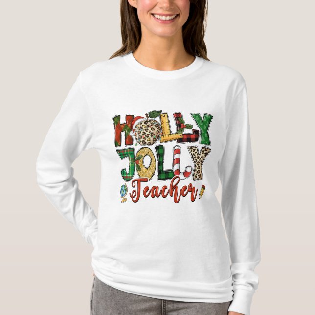 Camiseta Holly Jolly Teacher Natal Holidays Typografia (Frente)