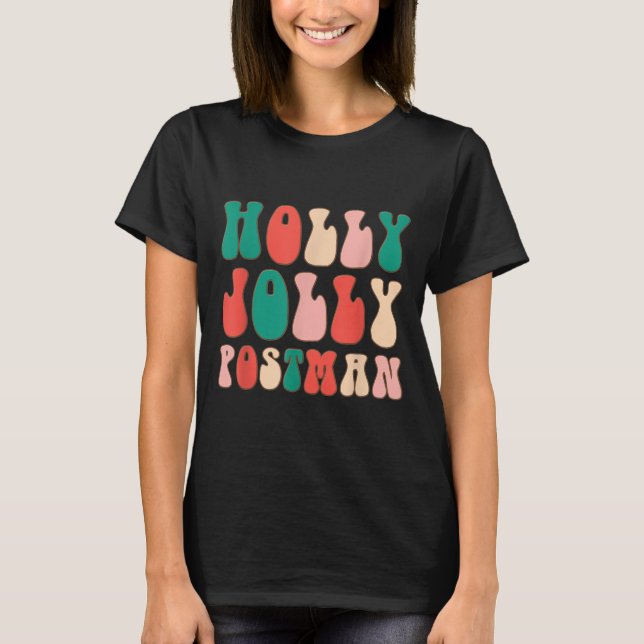 Camiseta Holly Xmas Jolly Stman Retro Groovy Natal Paja (Frente)