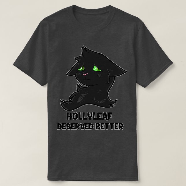 Camiseta Hollyleaf merecia melhor (Frente do Design)