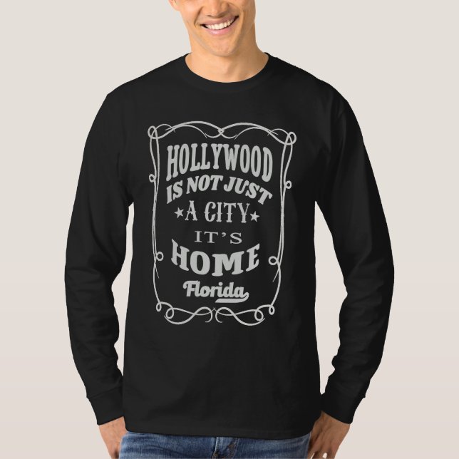 Camiseta Hollywood Is Not Just A City It's Home Hollywood F (Frente)