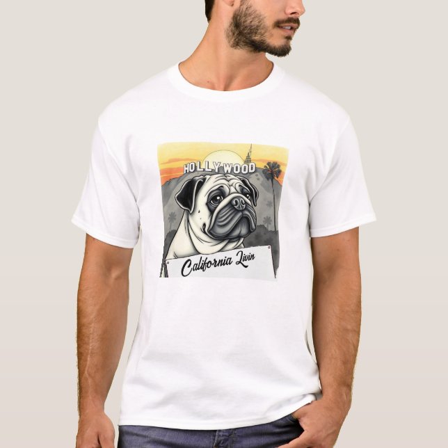 Camiseta Hollywood Pug California Livin (Frente)