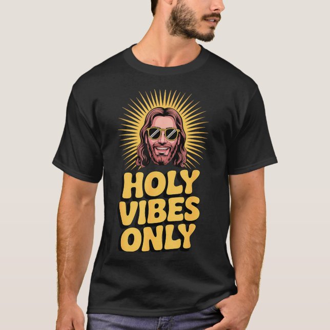Camiseta Holy Vibes Only Funny Jesus Religious Christian Fa (Frente)