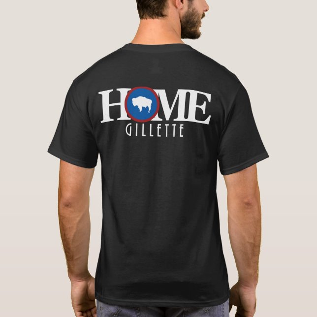 Camiseta HOME Gillette WY (impressão traseiro) (Verso)