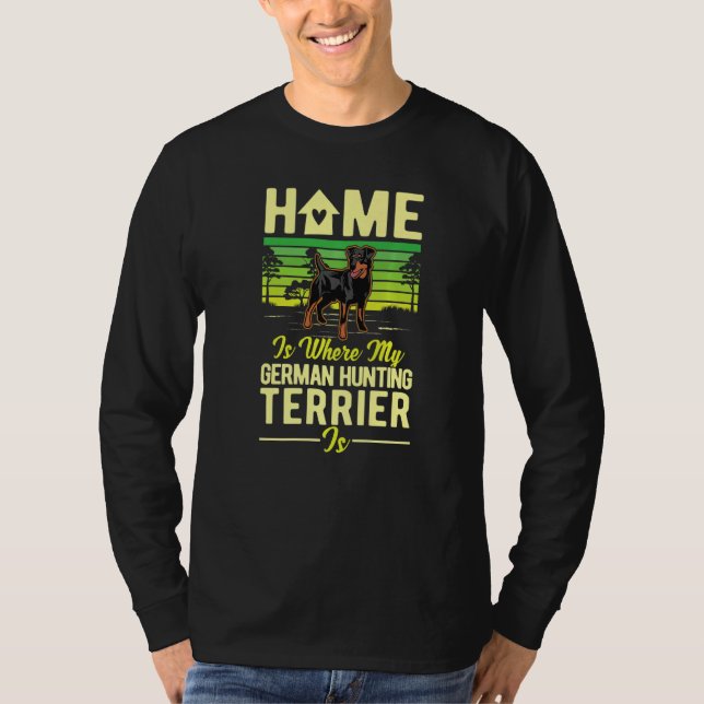 Camiseta Home Is Where My German Hunting Terrier Is   (Frente)