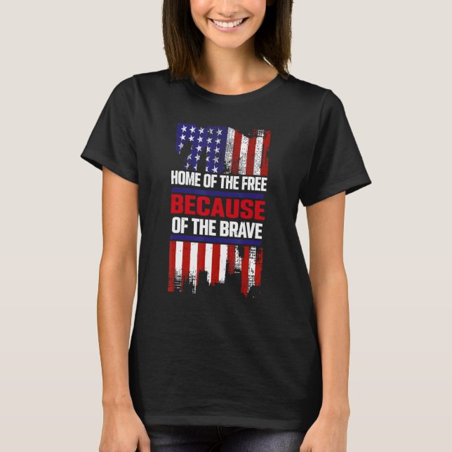 Camiseta Home Of The Free Because Of The Brave 5 (Frente)