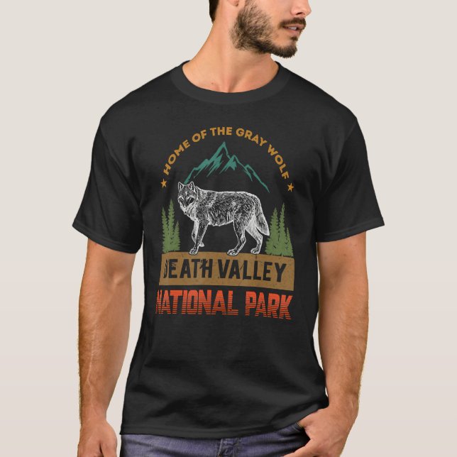 Camiseta Home Of The Gray Wolf Death Valley National Park W (Frente)