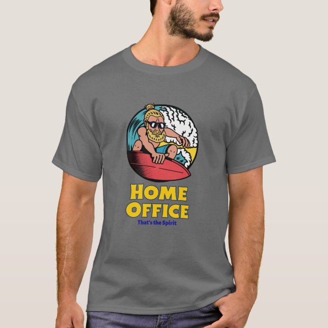 Camiseta Home Office - That’s the Spirit (Frente)