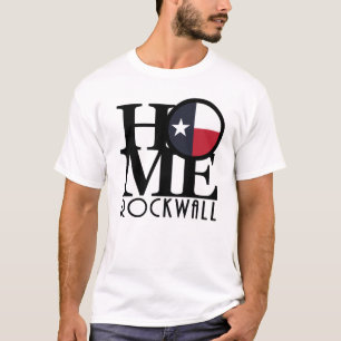 Camiseta Home Rockwall TX